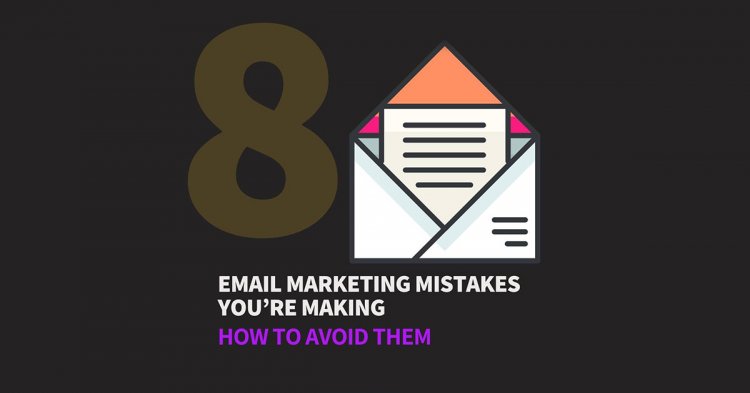 how to avoid email marketing mistakes